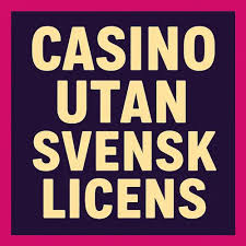 Exploring Casinos Without a Swedish License -94318417